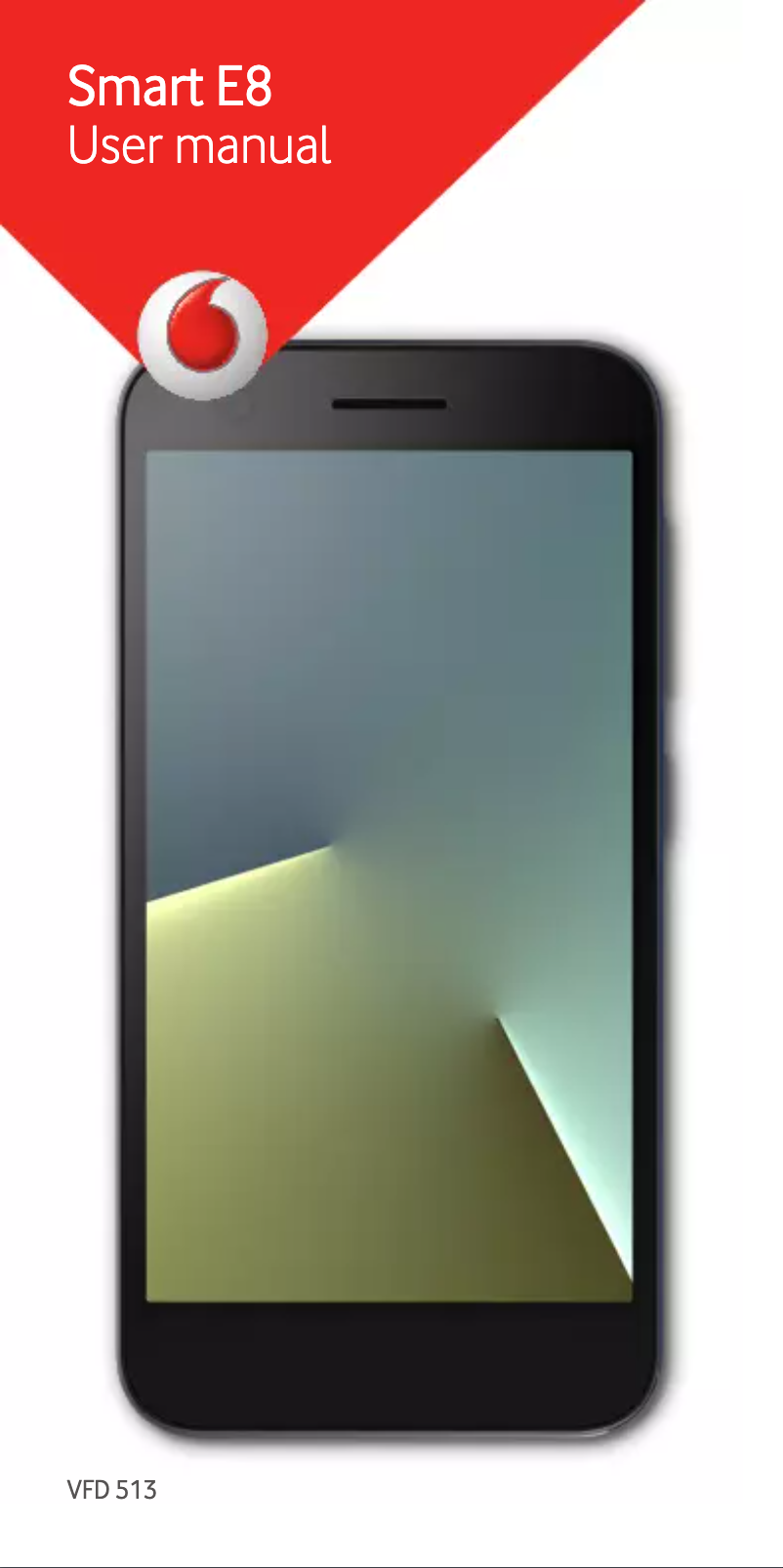 Page 1 de la notice Manuel utilisateur Vodafone Smart E8