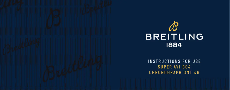 Image de la première page du manuel de l'appareil Super AVI B04 Chronograph GMT 46