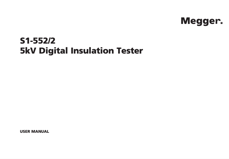 Page 1 de la notice Manuel utilisateur Megger S1-552/2