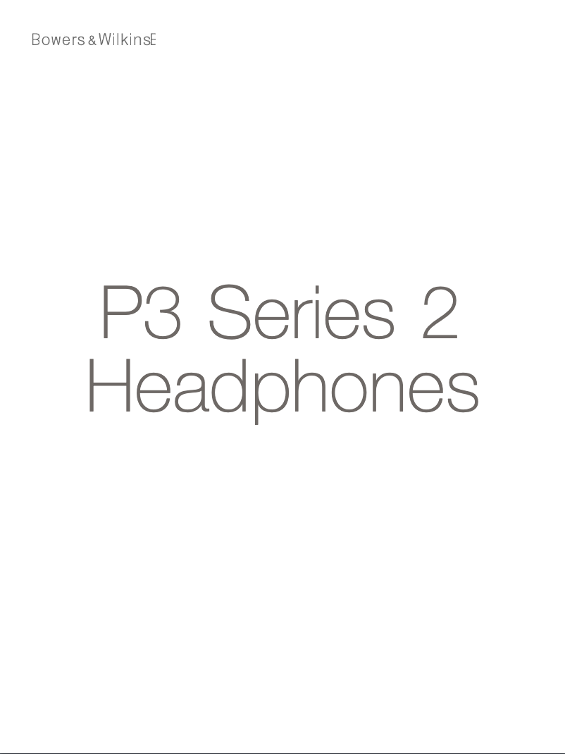 Page 1 de la notice Manuel utilisateur Bowers & Wilkins P3 Series 2