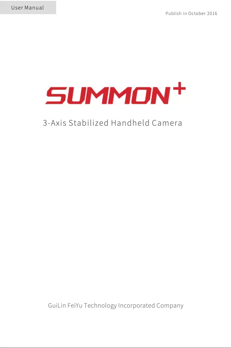 Page n°1 - Manuel utilisateur FeiyuTech Summon+