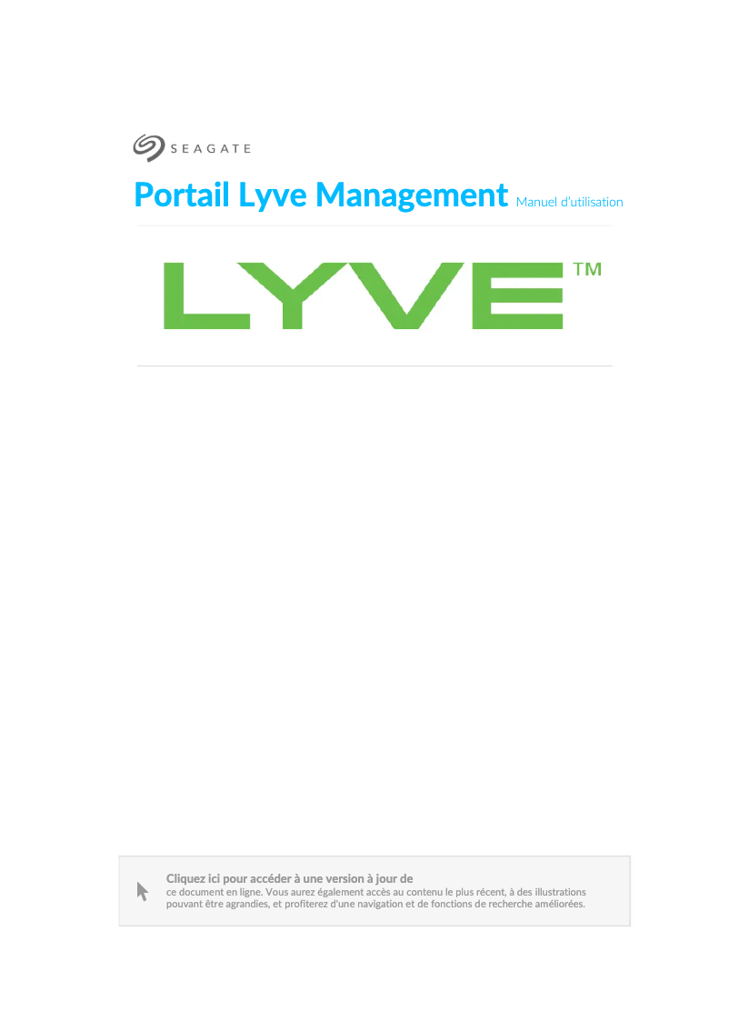 Page 1 de la notice Manuel utilisateur Seagate Lyve Mobile Mount
