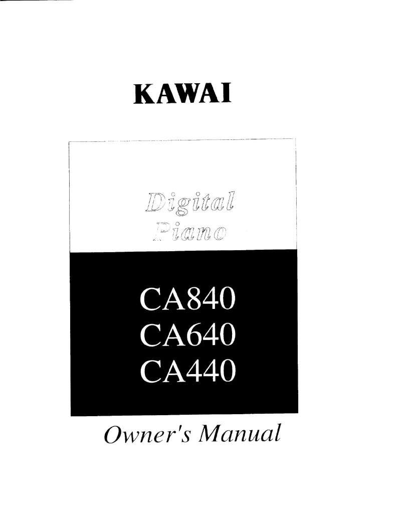 Page n°1 - Manuel utilisateur Kawai CA840