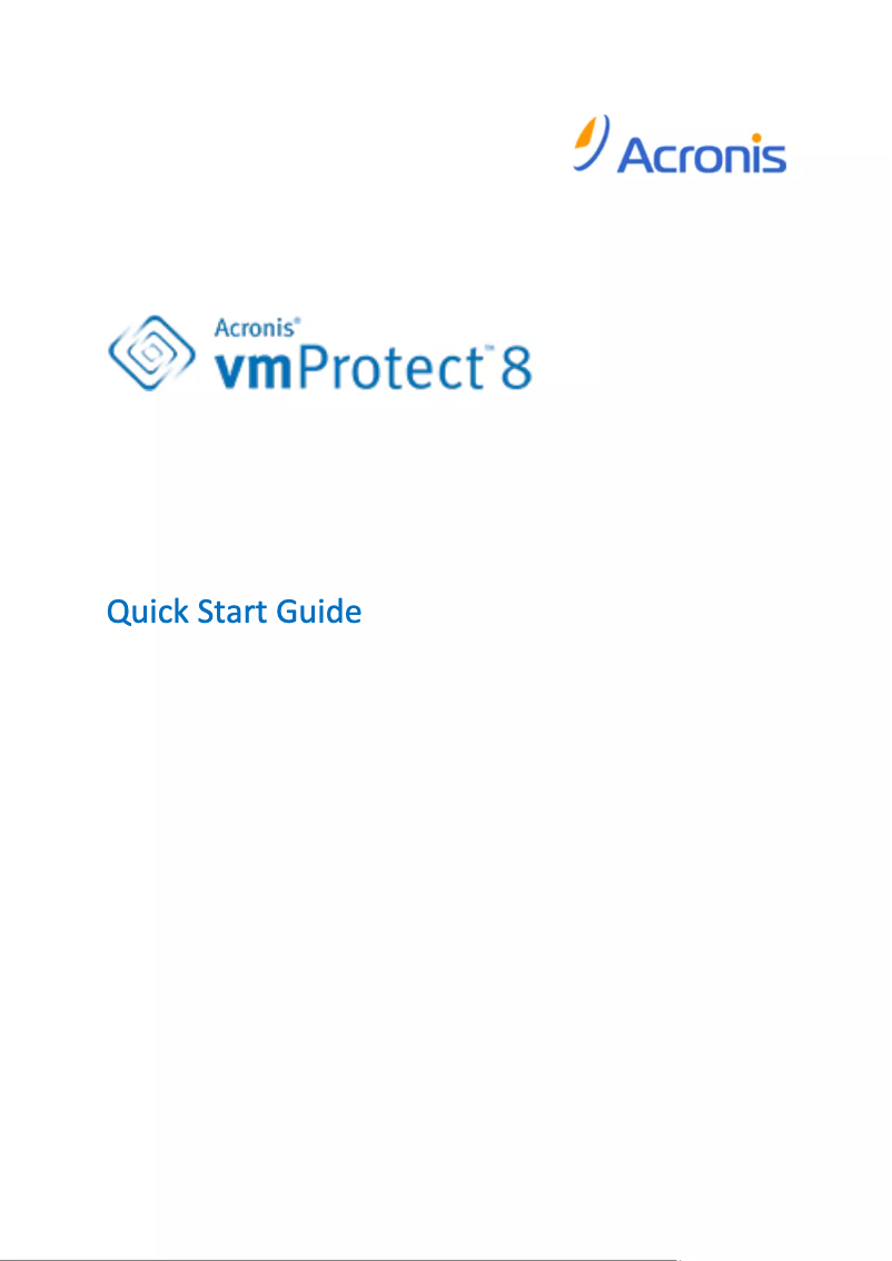 Page 1 de la notice Guide de démarrage rapide Acronis vmProtect 8