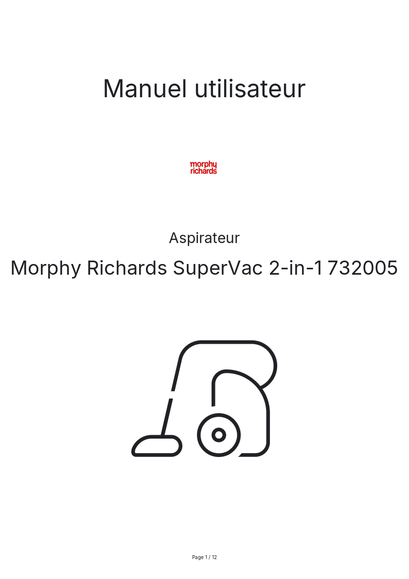 Page n°1 - Manuel utilisateur Morphy Richards SuperVac 2-in-1 732005