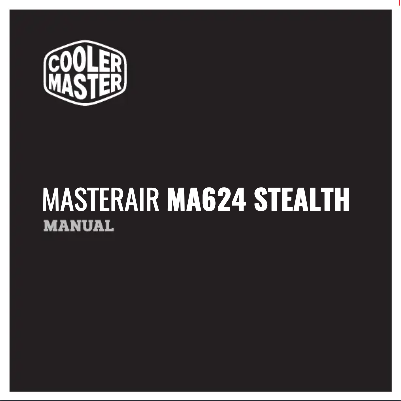 Page n°1 - Manuel utilisateur Cooler Master MasterAir MA624 Stealth