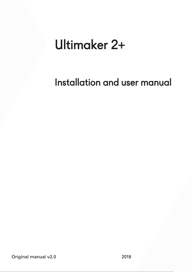 Page 1 de la notice Manuel utilisateur Ultimaker 2+