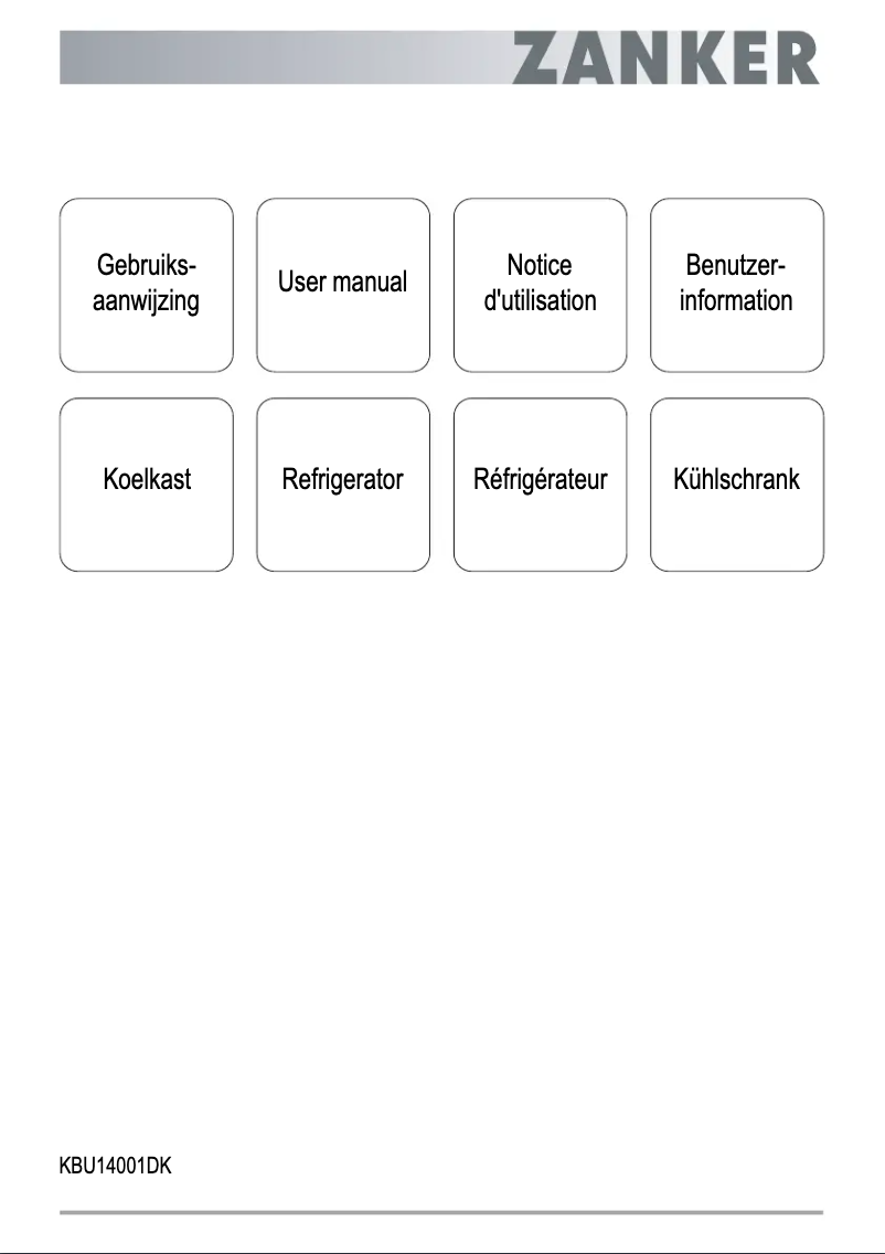 Page 1 de la notice Manuel utilisateur Zanker KBU14001DK