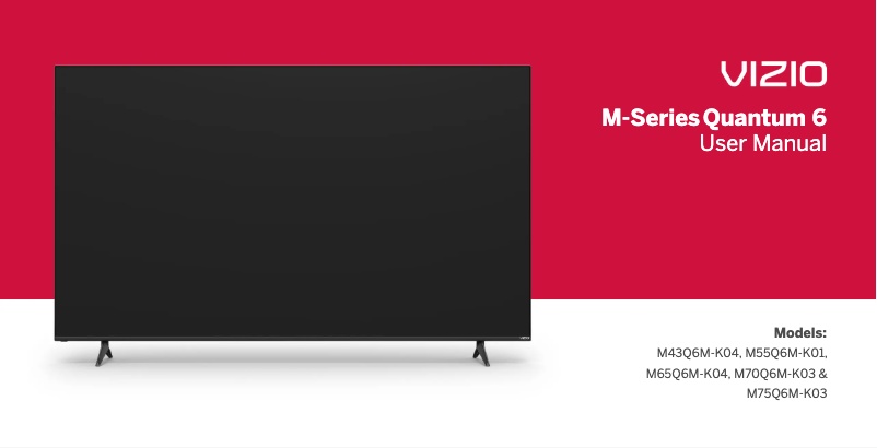 Page 1 de la notice Manuel utilisateur VIZIO M65Q6M-K04