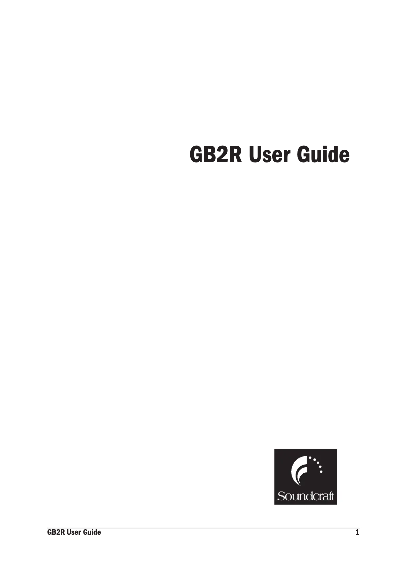 Page 1 de la notice Manuel utilisateur Soundcraft GB2R