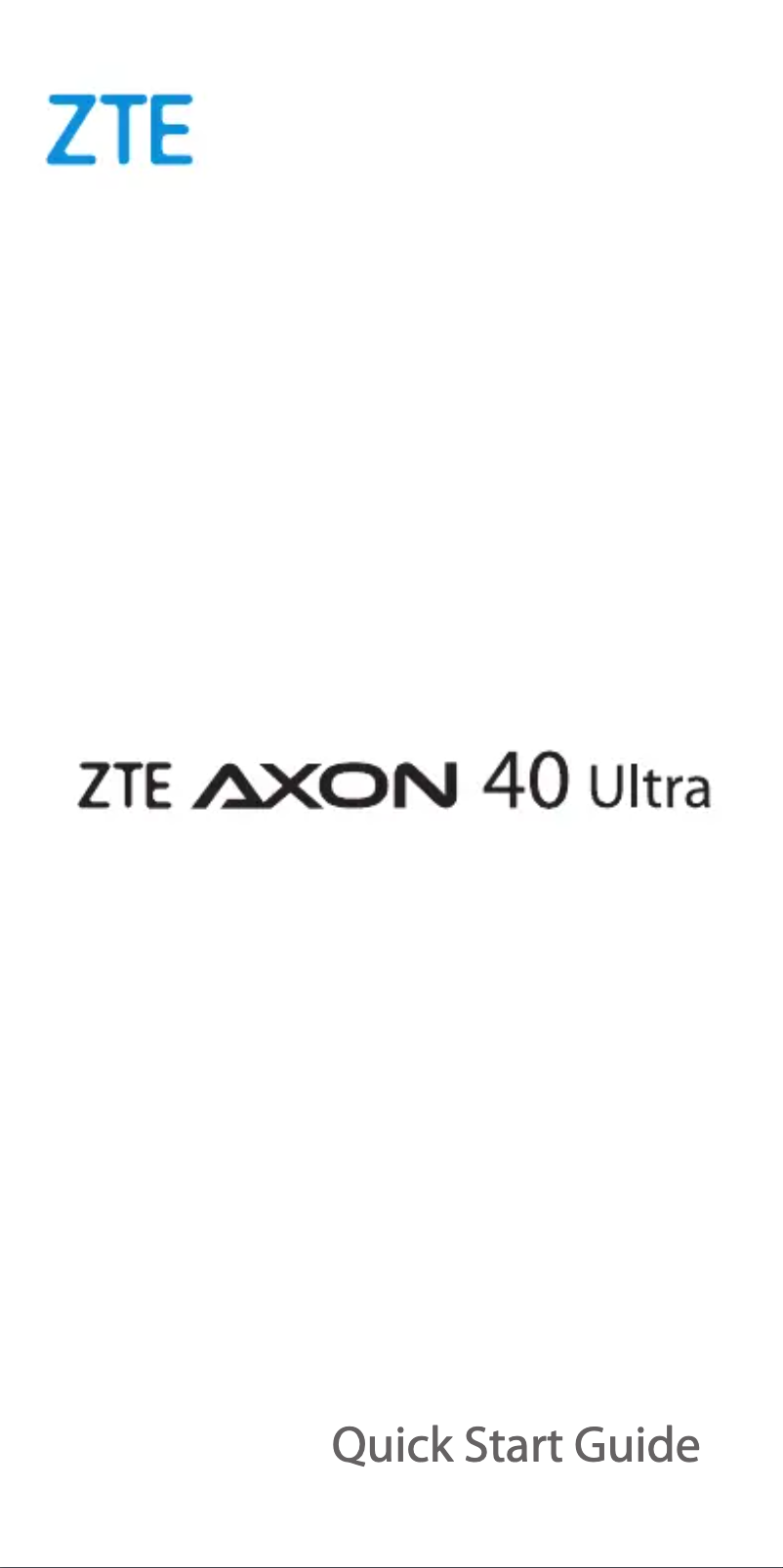Page 1 de la notice Manuel utilisateur ZTE Axon 40 Ultra