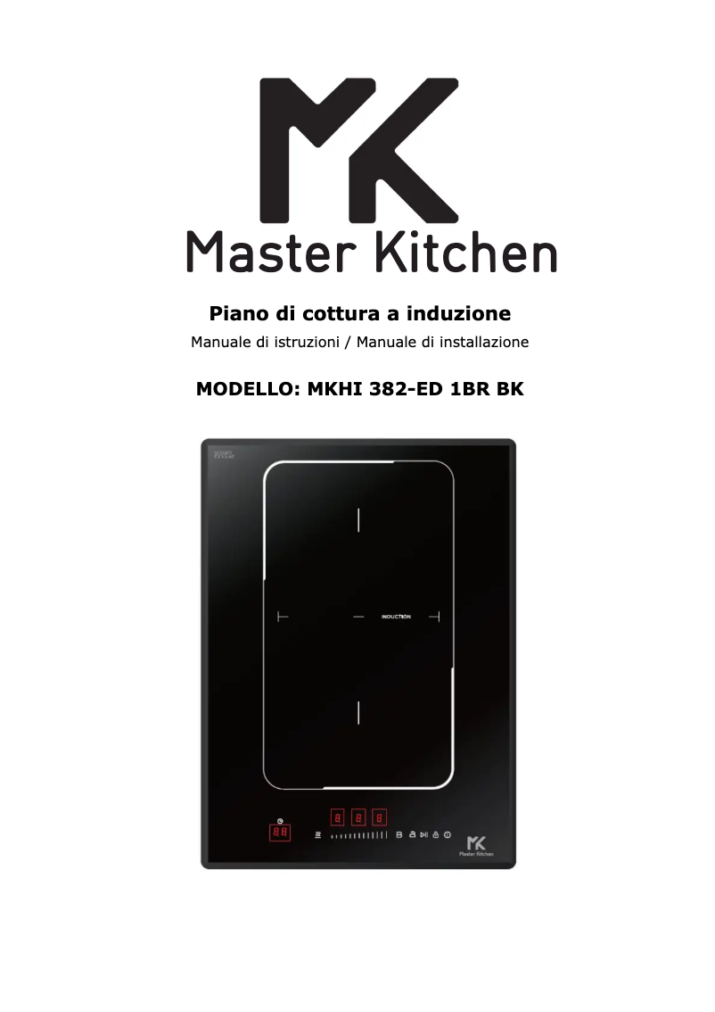 Page 1 de la notice Manuel utilisateur Master Kitchen MKHI 382-ED 1BR BK