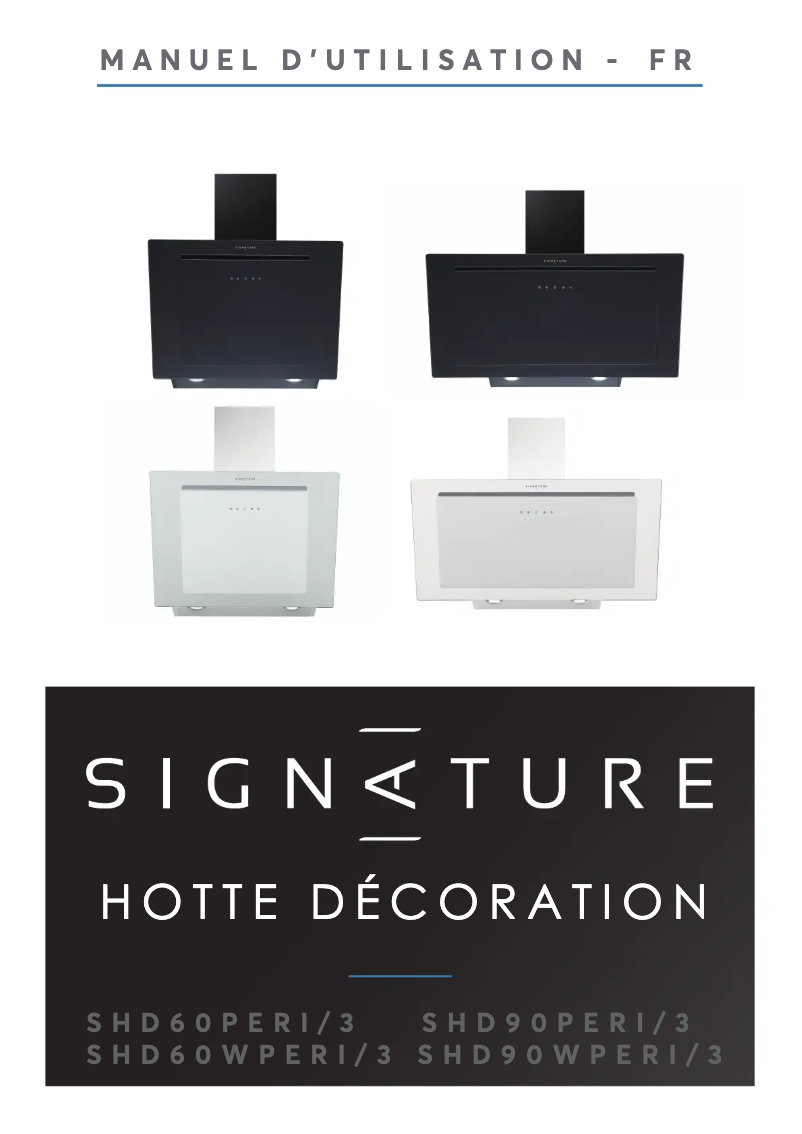 Page 1 de la notice Manuel utilisateur Signature SHD90WPERI