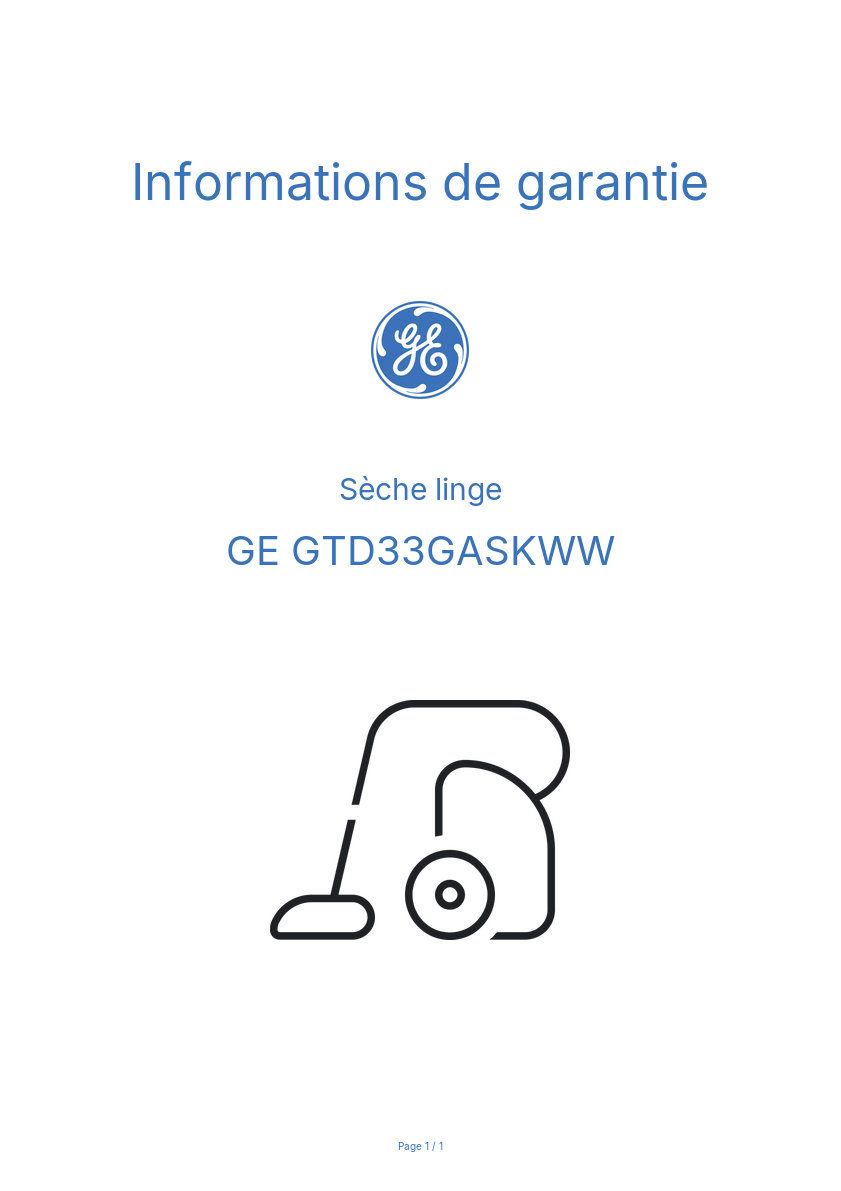 Page n°1 - Informations de garantie GE GTD33GASKWW