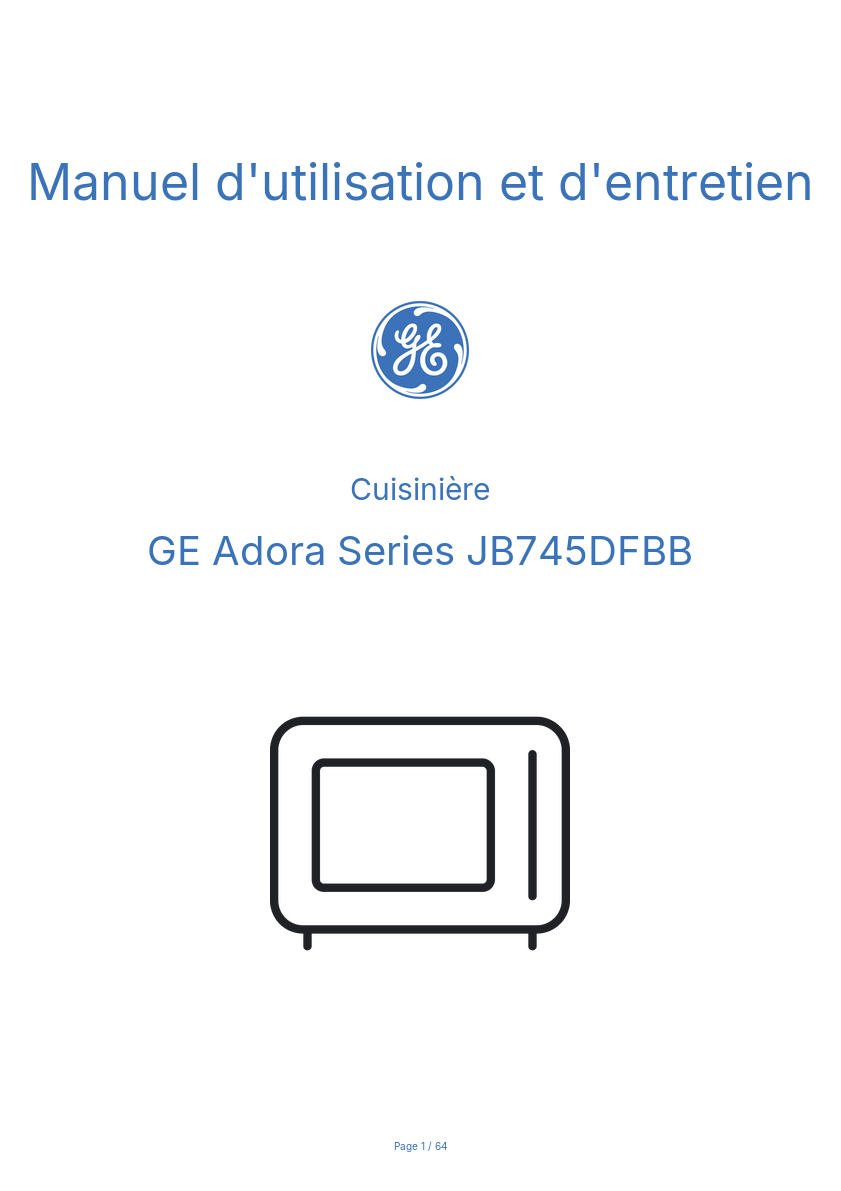 Page n°1 - Manuel d'utilisation et d'entretien GE Adora Series JB745DFBB