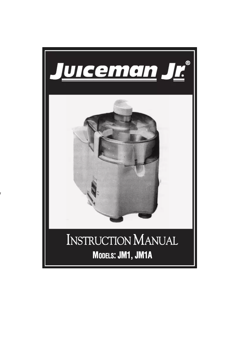 Page 1 de la notice Manuel utilisateur Juiceman JM1A