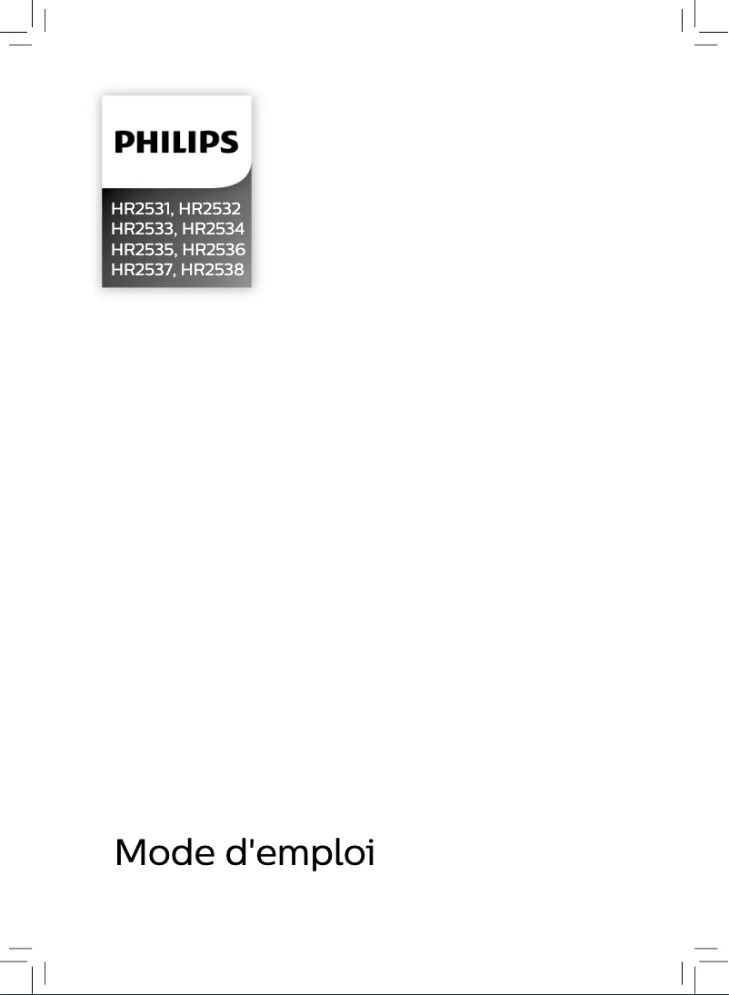 Page n°1 - Manuel utilisateur Philips HR2538