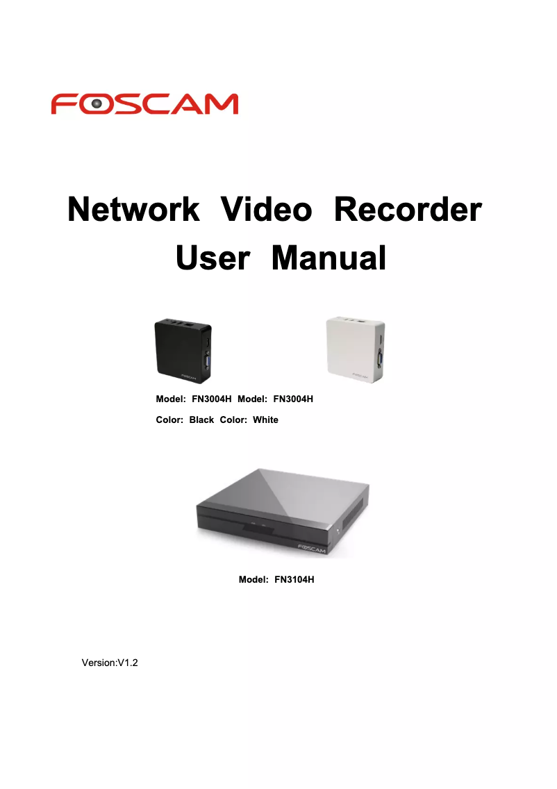 Page 1 de la notice Manuel utilisateur Foscam FN3004H