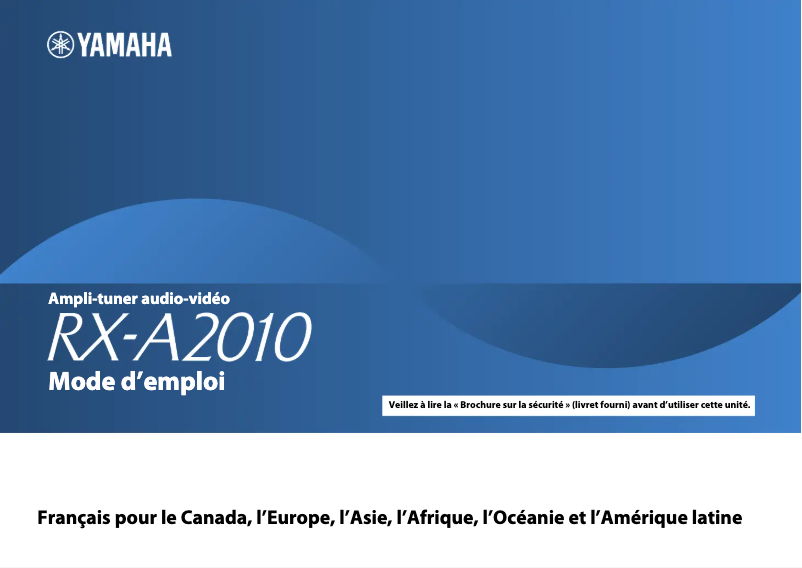 Page n°1 - Manuel utilisateur Yamaha RX-A2010