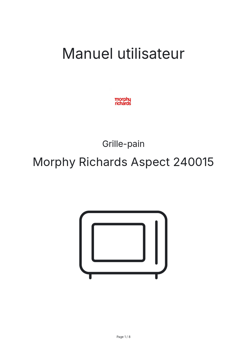 Page n°1 - Manuel utilisateur Morphy Richards Aspect 240015