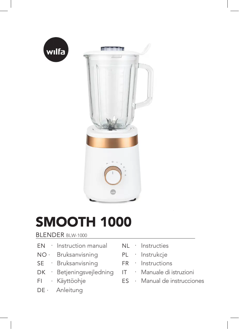 Page 1 de la notice Manuel utilisateur Wilfa Smooth 1000 BLW-1000