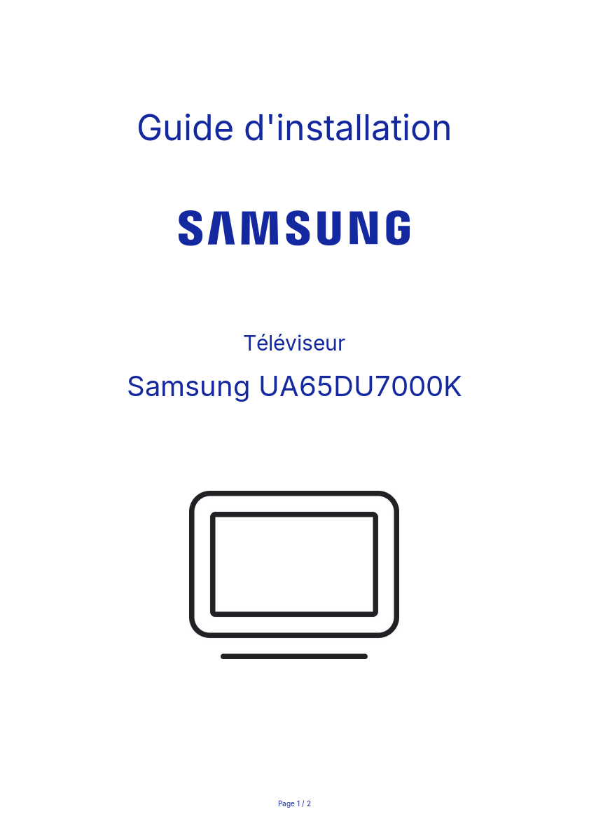 Page n°1 - Guide d'installation Samsung UA65DU7000K