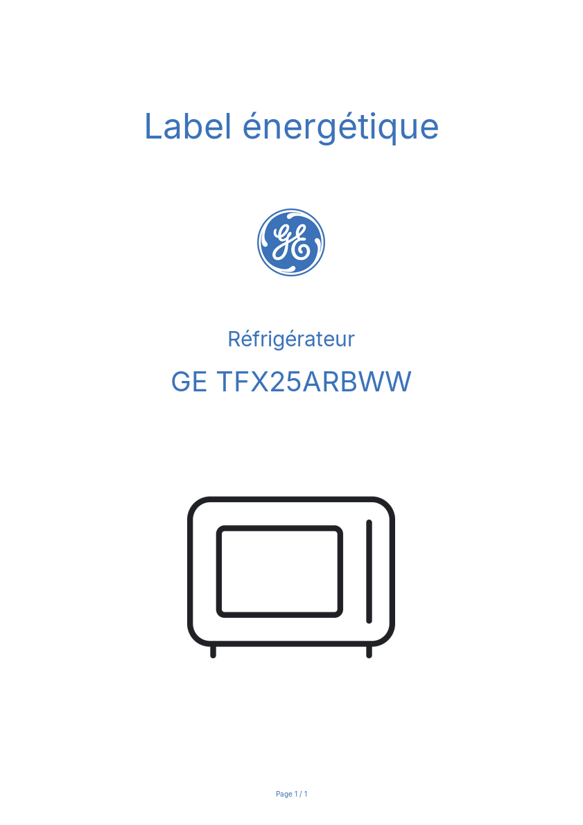 Page n°1 - Label énergétique GE TFX25ARBWW