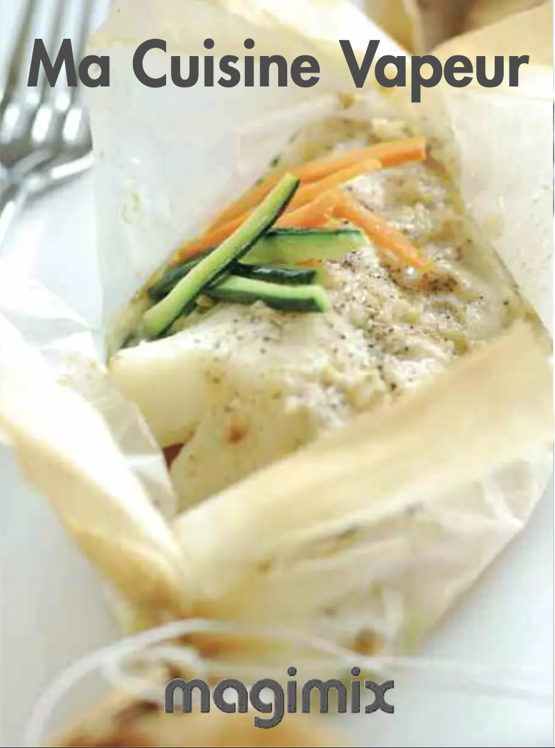 Page n°1 - Manuel utilisateur Magimix Ma Cuisine Vapeur