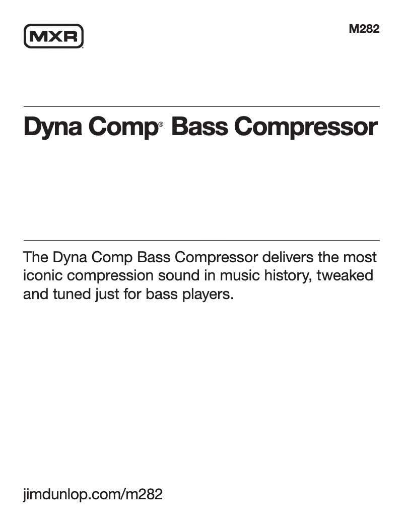 Page n°1 - Manuel utilisateur MXR Dyna Comp M282