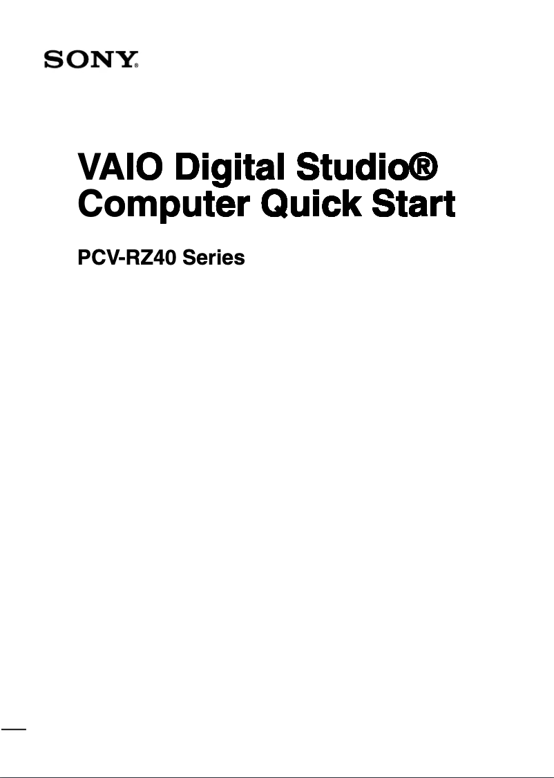 Page n°1 - Guide d'installation Sony Vaio PCV-RZ46G