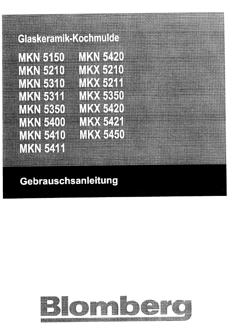 Page n°1 - Manuel utilisateur Blomberg MKN 5400 X
