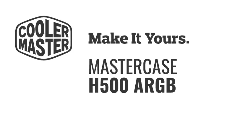 Page n°1 - Manuel utilisateur Cooler Master MasterCase H500 ARGB