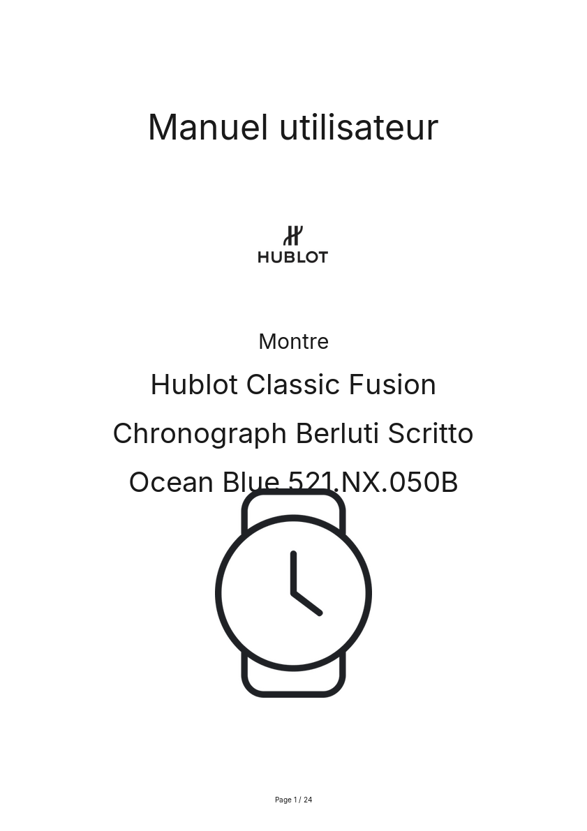 Image de la première page du manuel de l'appareil Classic Fusion Chronograph Berluti Scritto Ocean Blue 521.NX.050B