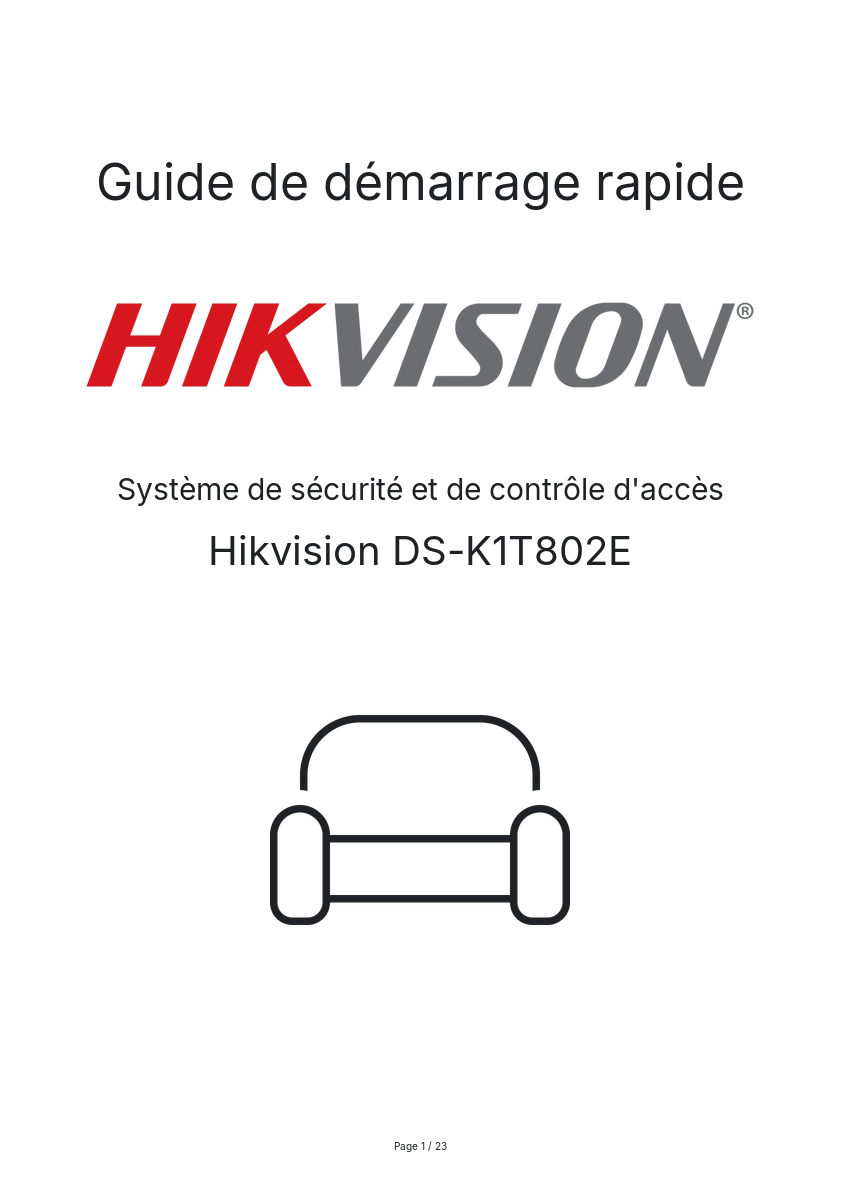 Page n°1 - Guide de démarrage rapide Hikvision DS-K1T802E