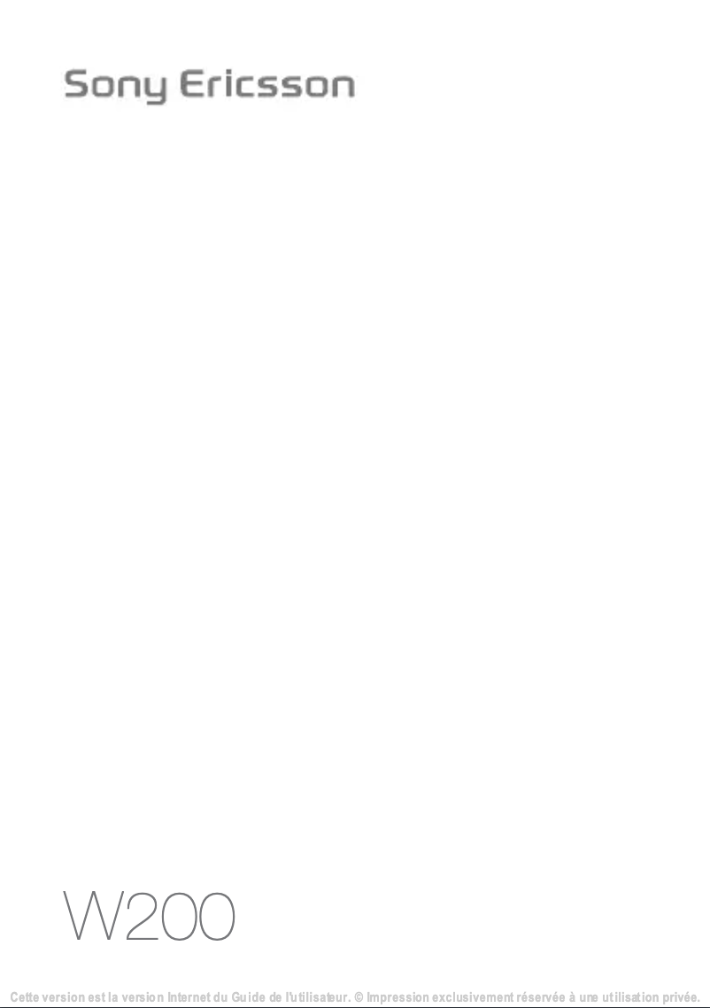 Page 1 de la notice Manuel utilisateur Sony Ericsson W200