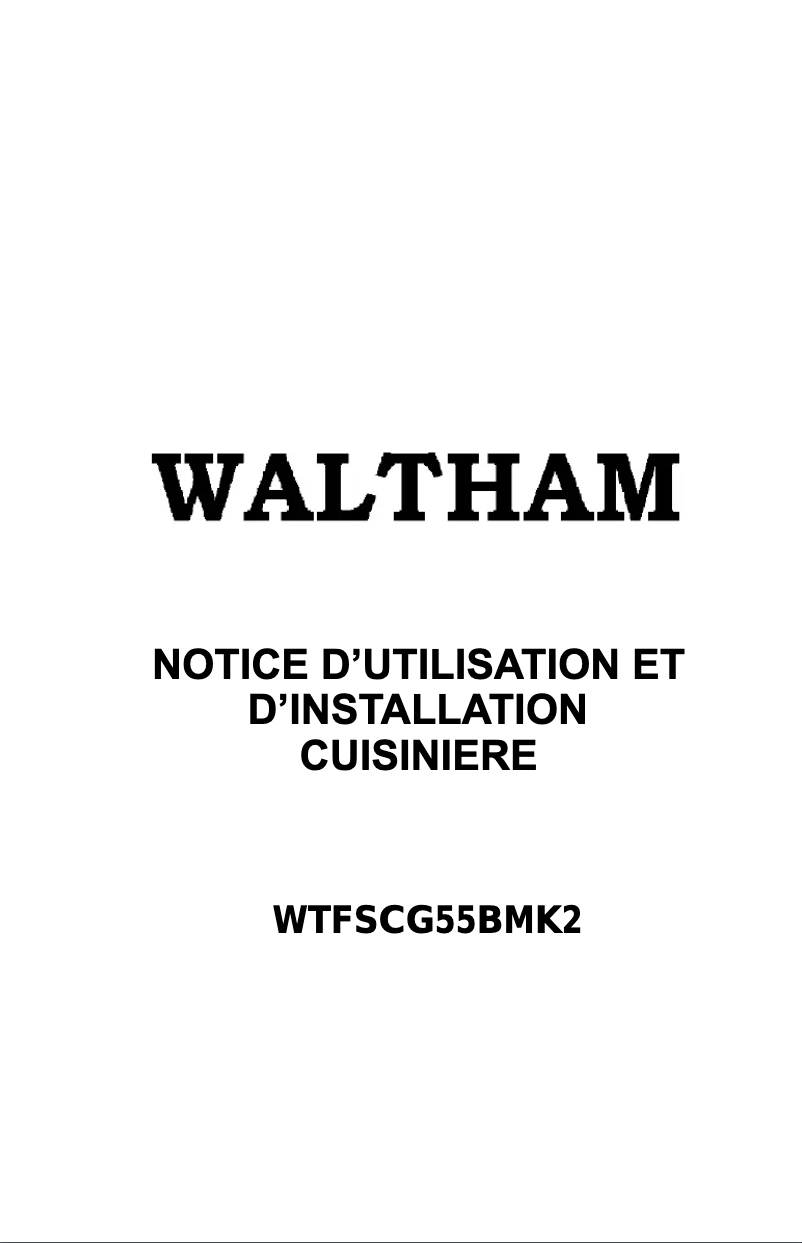 Page n°1 - Manuel utilisateur Waltham WTFSCG 55 B MK2