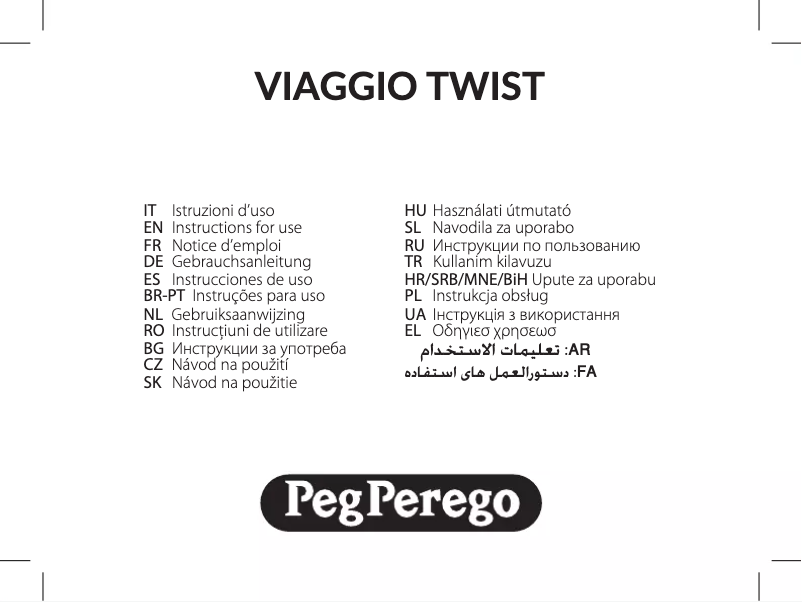 Page 1 de la notice Manuel utilisateur Peg Perego Viaggio Twist