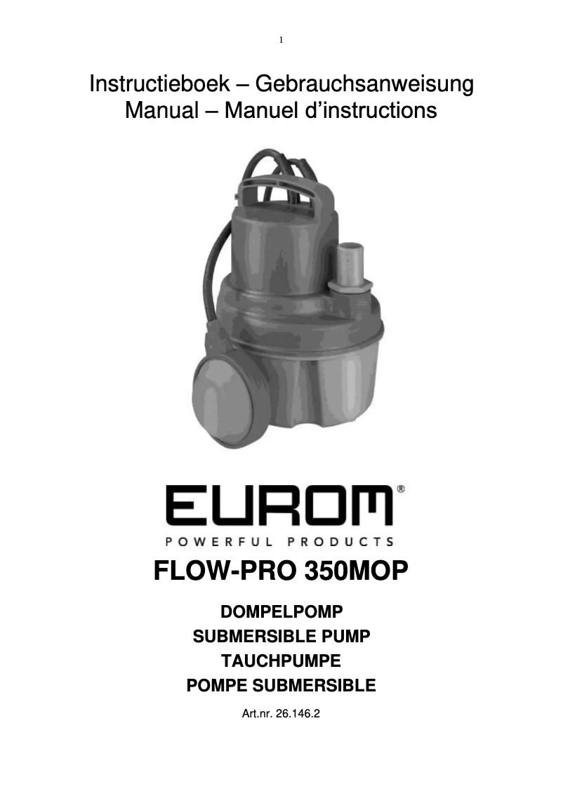 Page n°1 - Manuel utilisateur Eurom Flow Pro 350