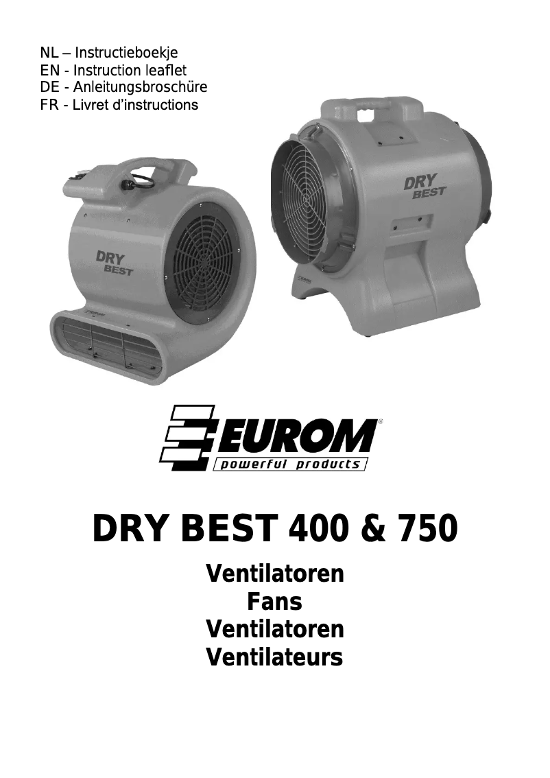 Page n°1 - Manuel utilisateur Eurom Dry Best 750