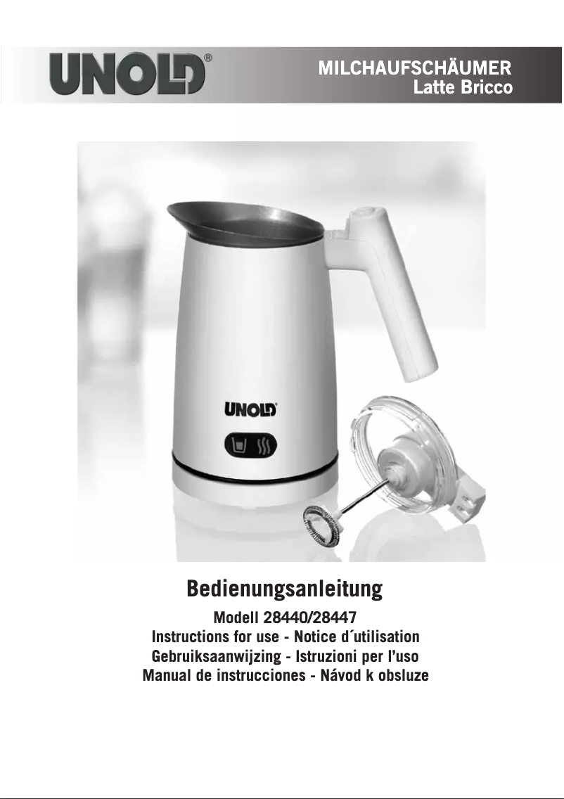 Page 1 de la notice Manuel utilisateur Unold Latte Bricco 28447