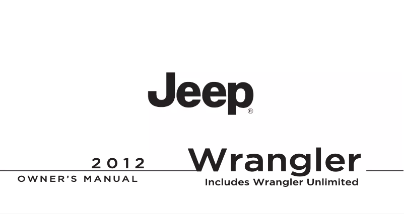 Page n°1 - Manuel utilisateur Jeep Wrangler Unlimited (2012)