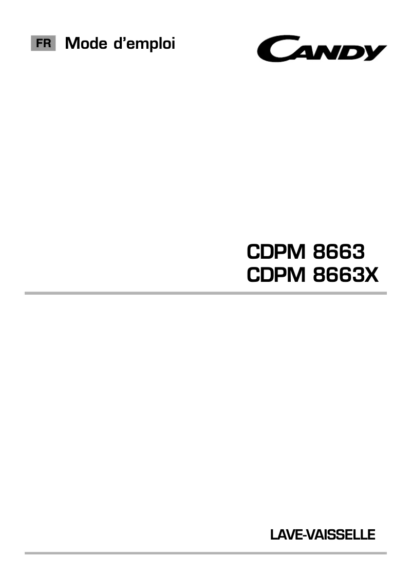 Page n°1 - Manuel utilisateur Candy CDPM 8663X-47