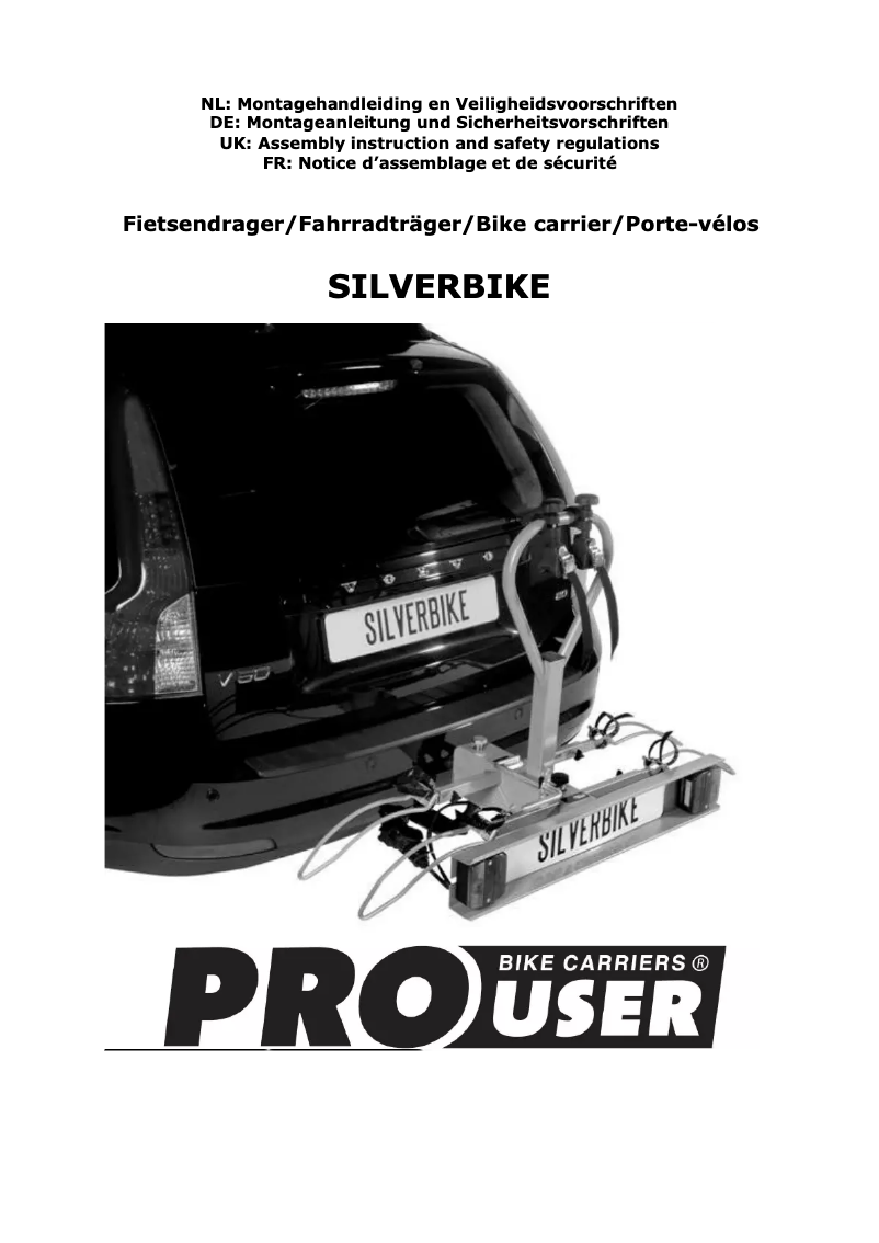 Page 1 de la notice Manuel utilisateur Pro-User Silverbike 90215