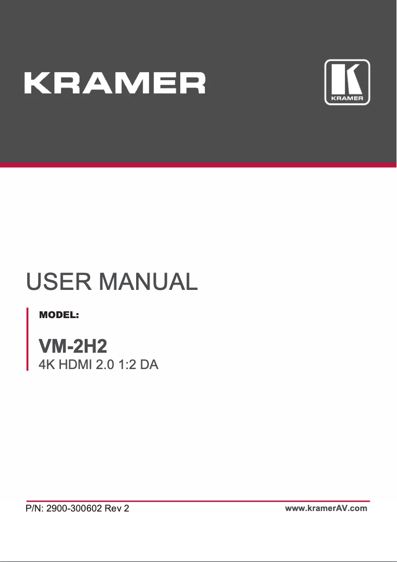 Page n°1 - Manuel utilisateur Kramer MegaTOOLS VM-2H2
