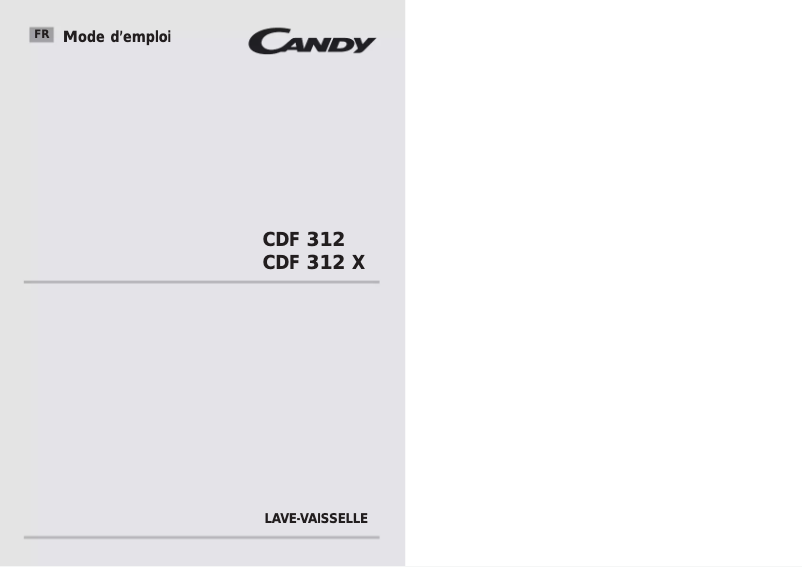 Page n°1 - Manuel utilisateur Candy CDF312X-47