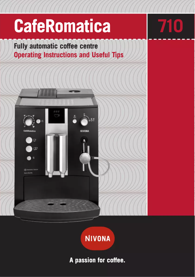 Page n°1 - Manuel utilisateur Nivona CafeRomatica 710
