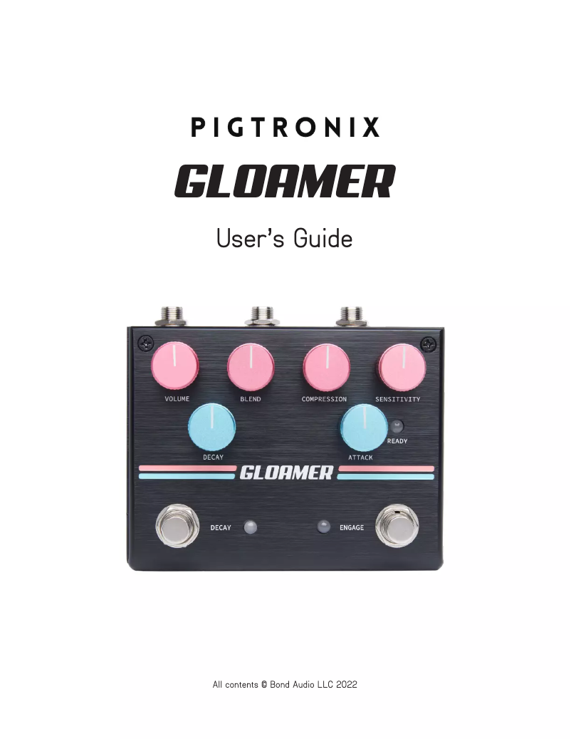 Page n°1 - Manuel utilisateur Pigtronix Gloamer