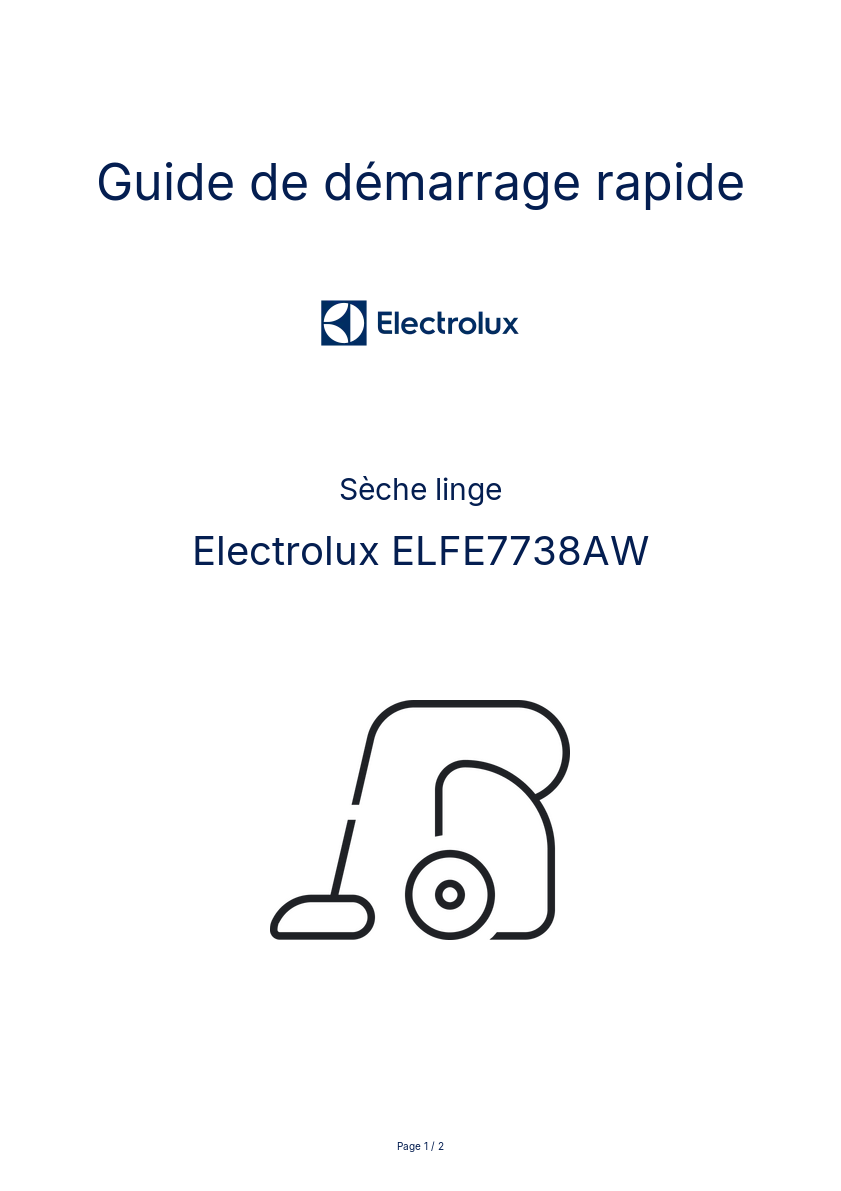 Page n°1 - Guide de démarrage rapide Electrolux ELFE7738AW