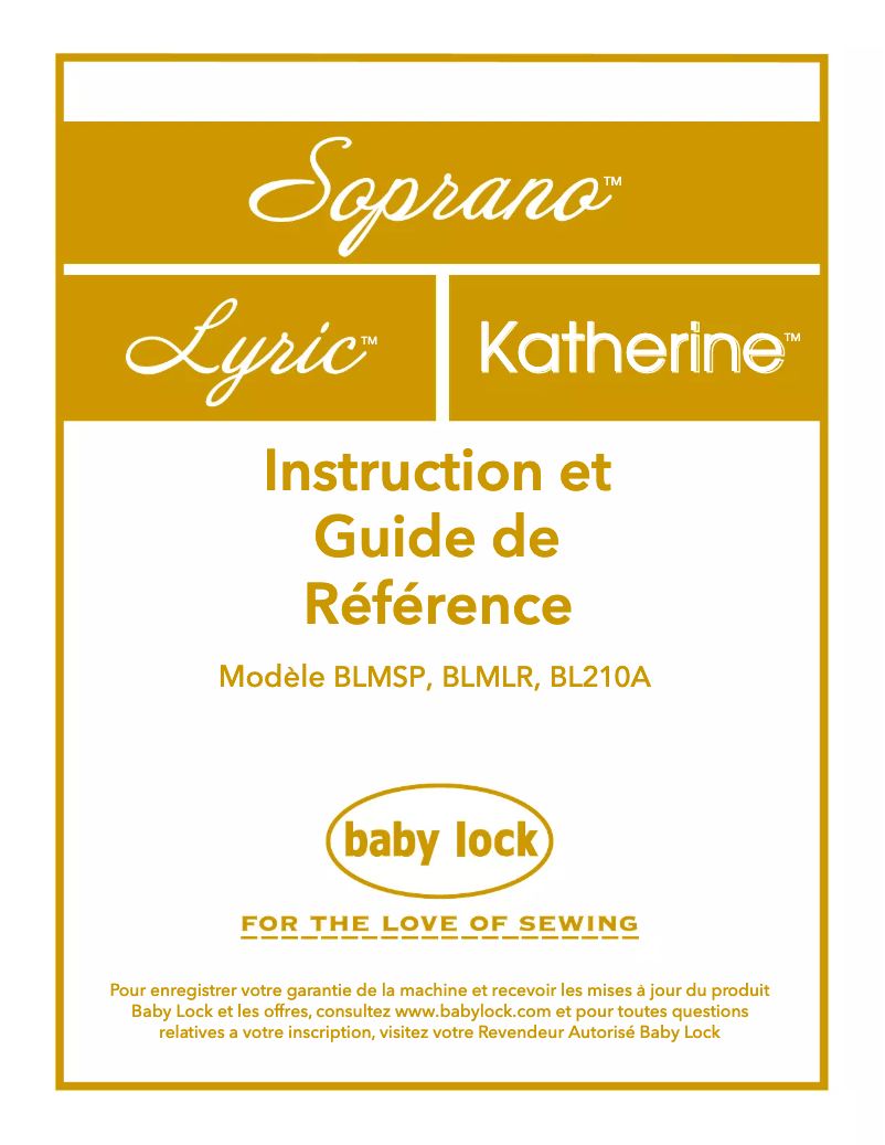 Page 1 de la notice Manuel utilisateur Baby Lock Katherine BL210A