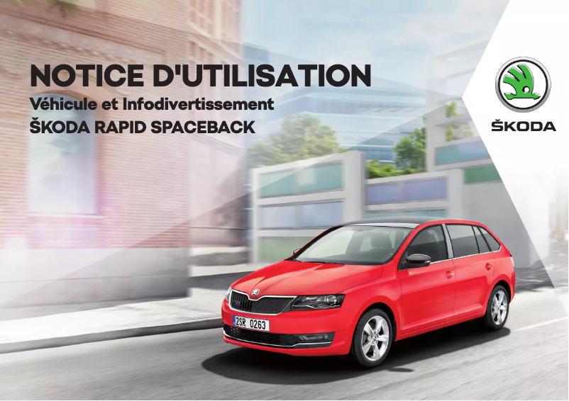 Page 1 de la notice Manuel utilisateur Skoda Rapid Spaceback (2018)